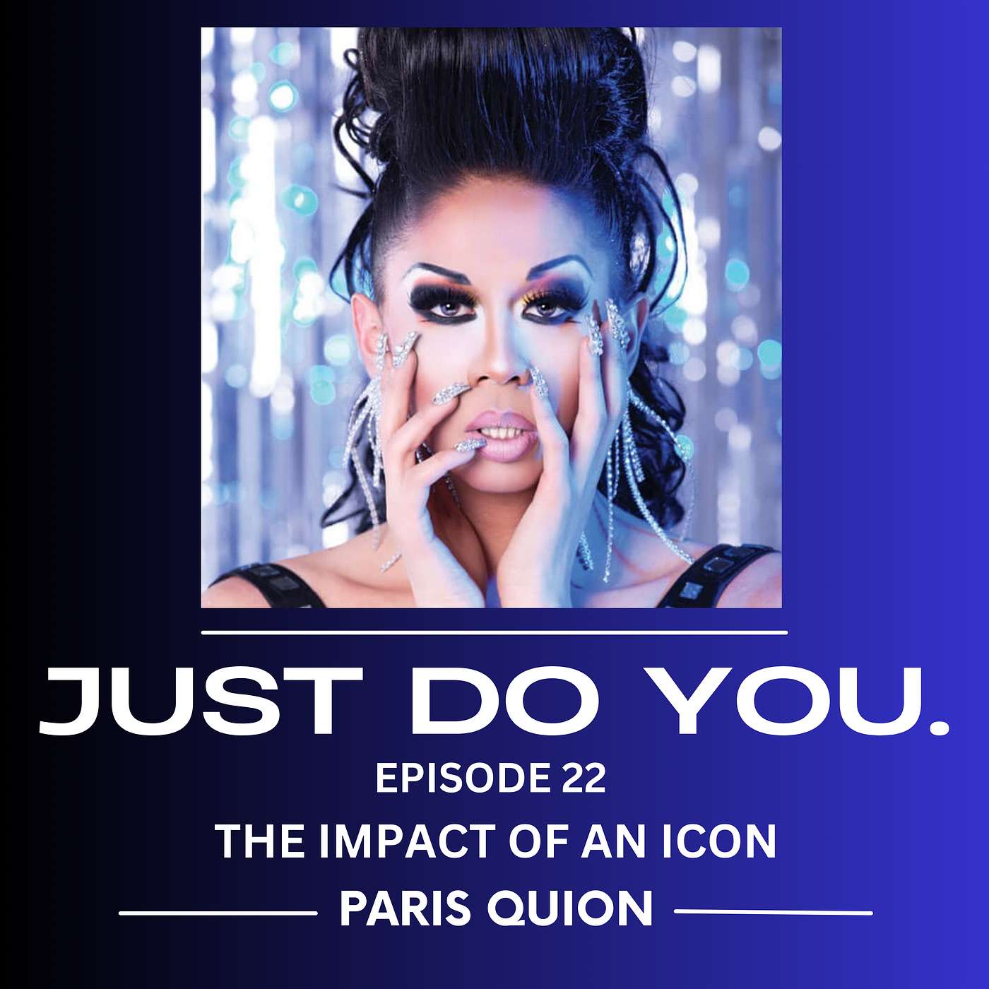 JUST DO YOU.