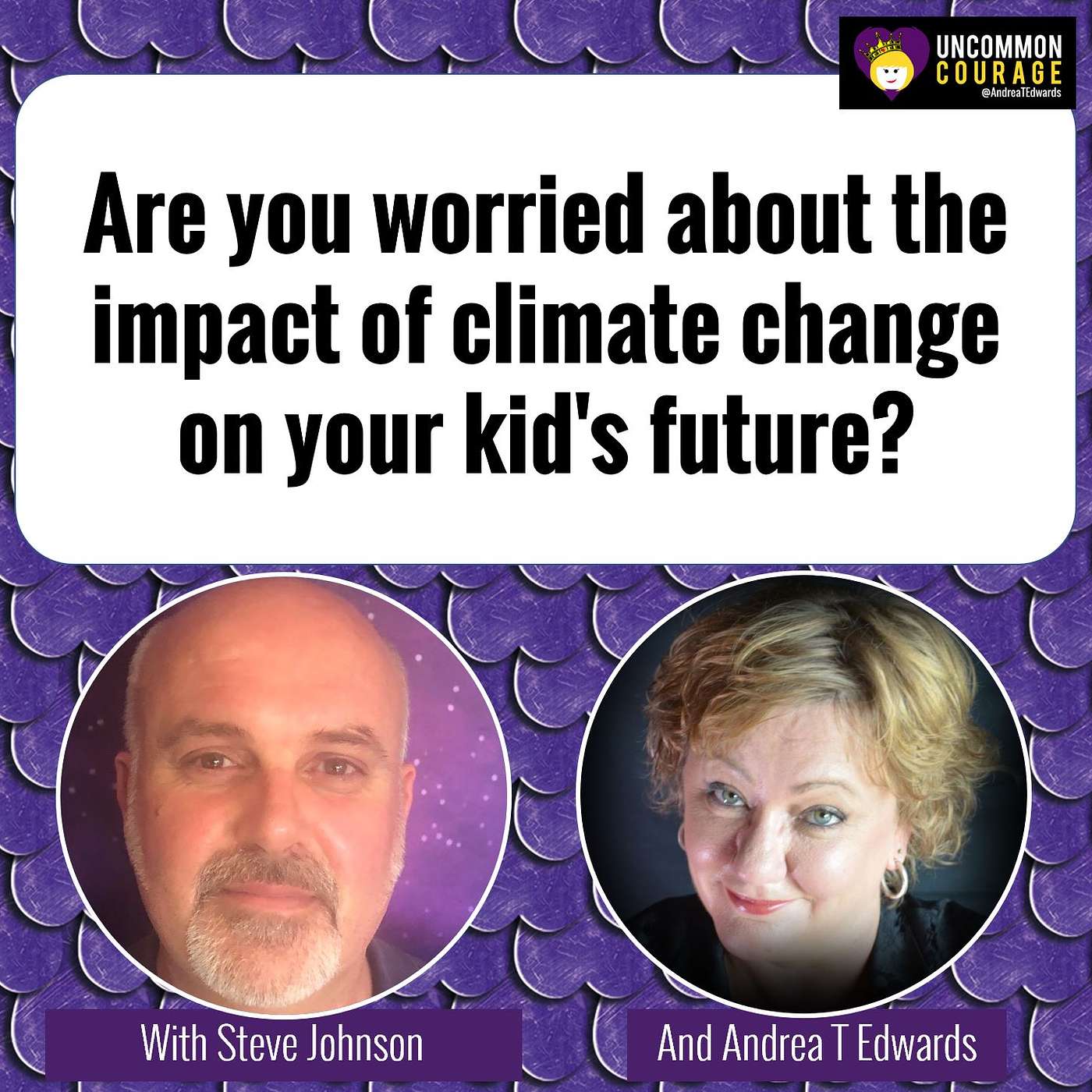 Are you worried about the impact of climate change on your kid's future? episode artwork