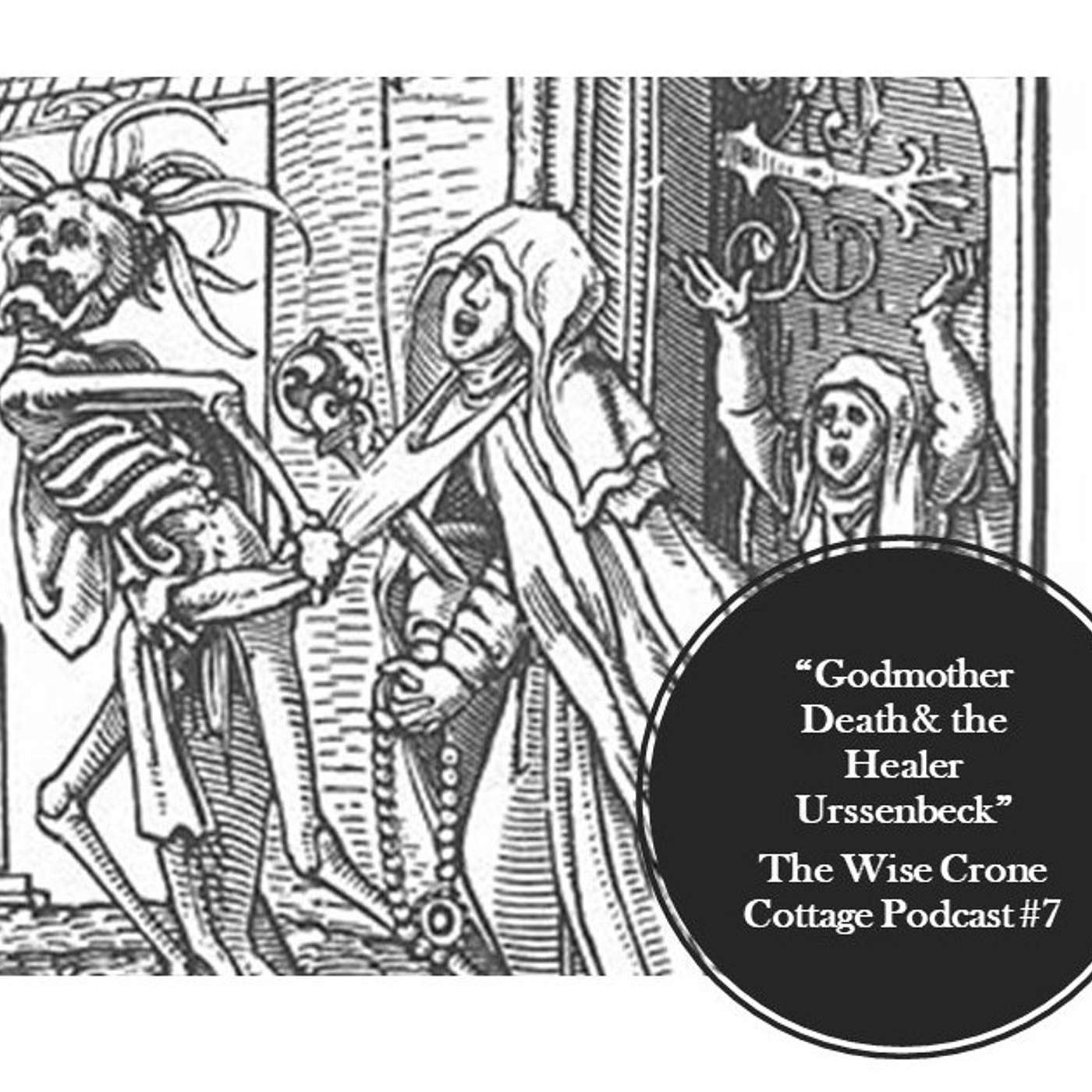 Wise Crone Cottage Podcast