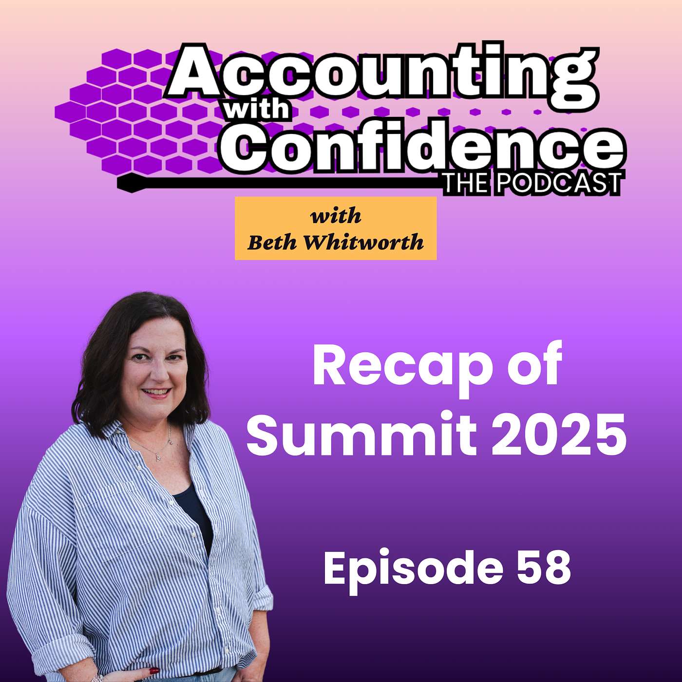 58: Recap of Summit 2025