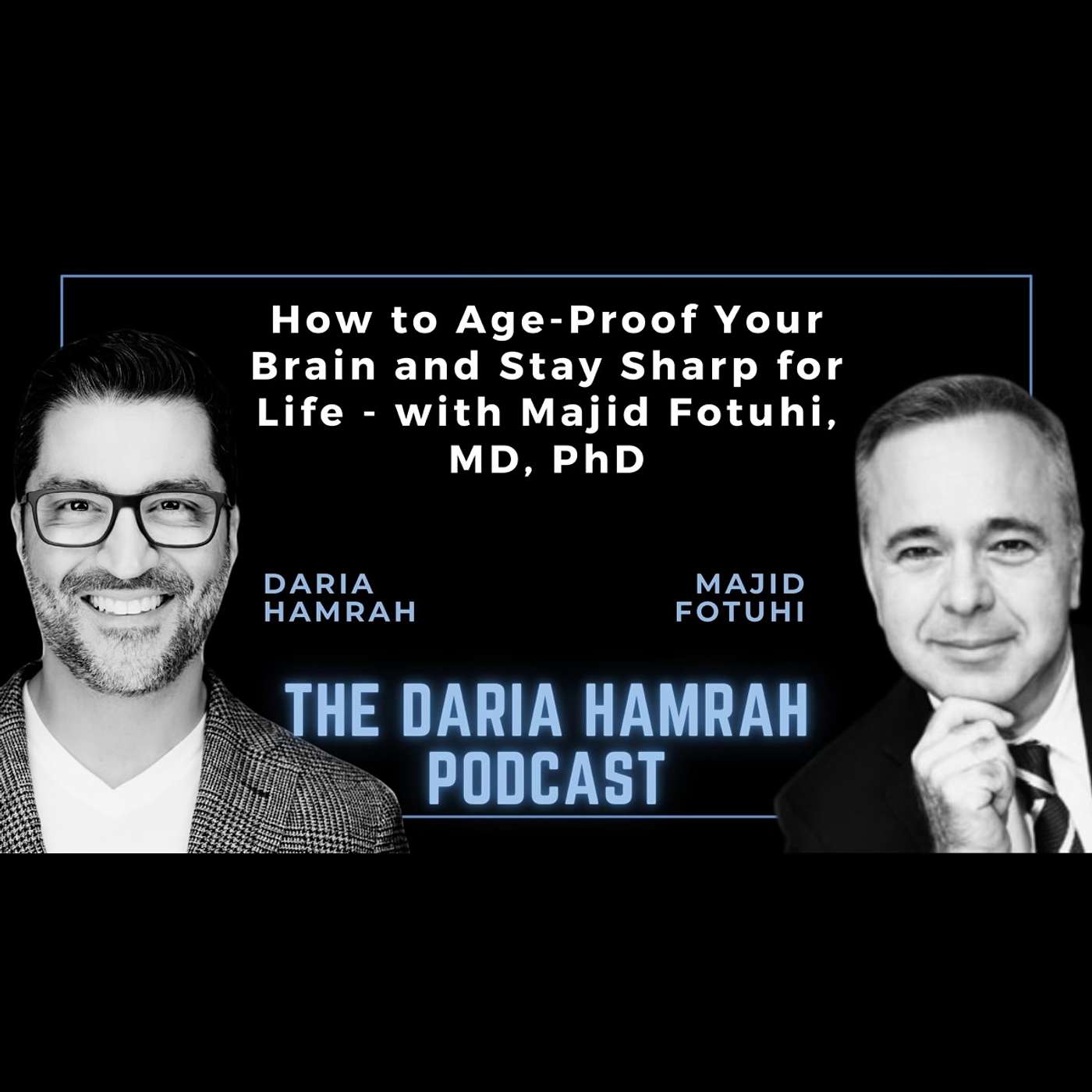 The Daria Hamrah Podcast