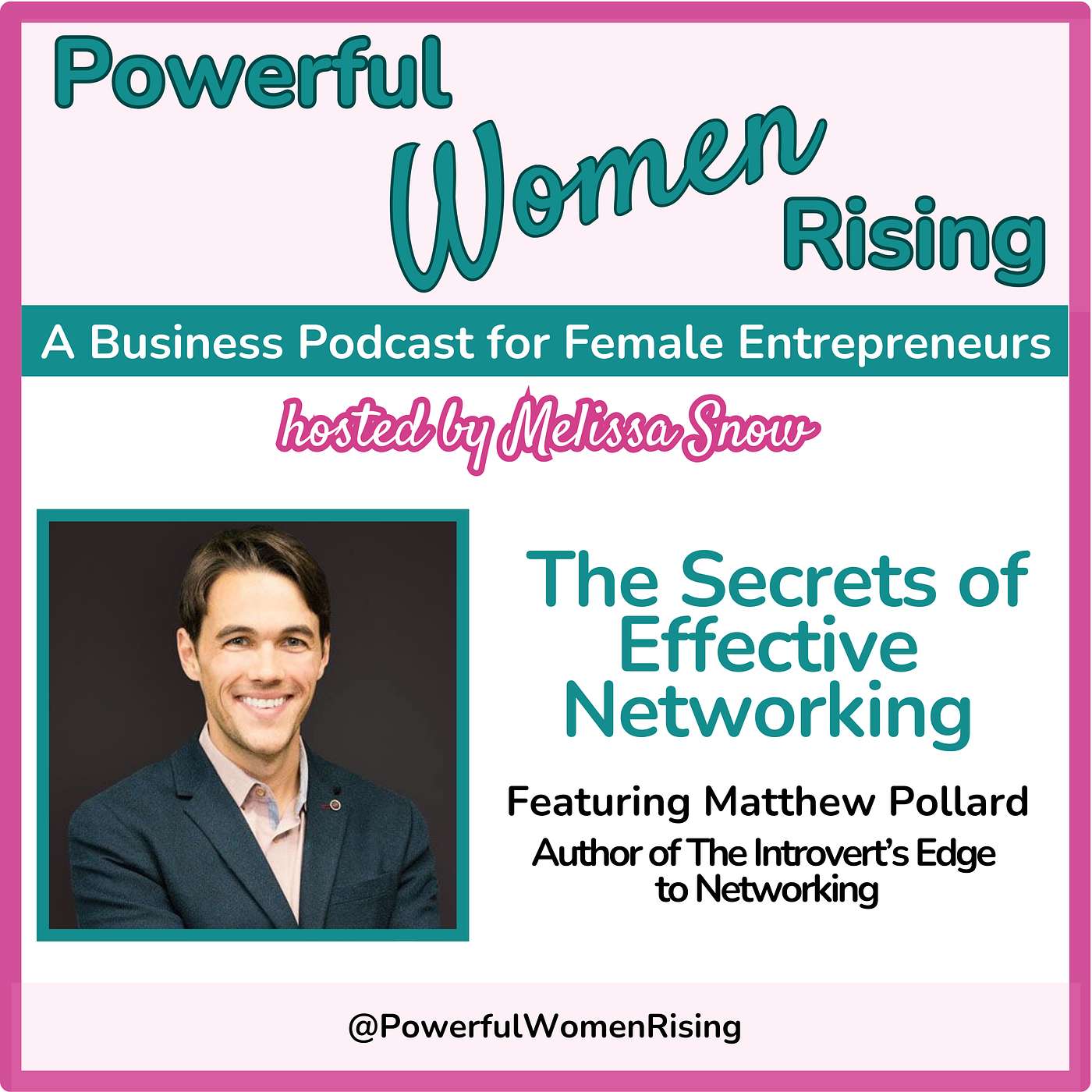 The Secrets of Effective Networking w/Matthew Pollard