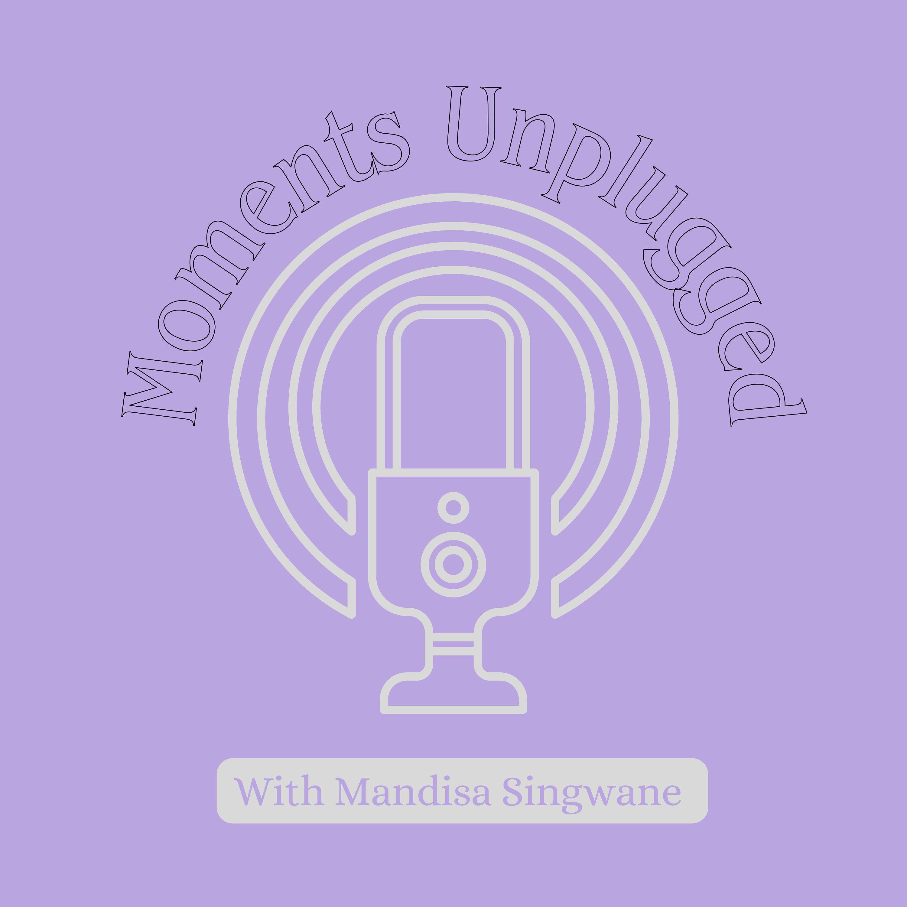 Moments Unplugged
