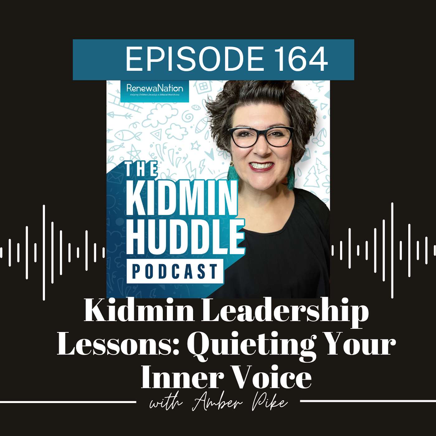 Kidmin Leadership Lessons: Quieting Your Inner Voice