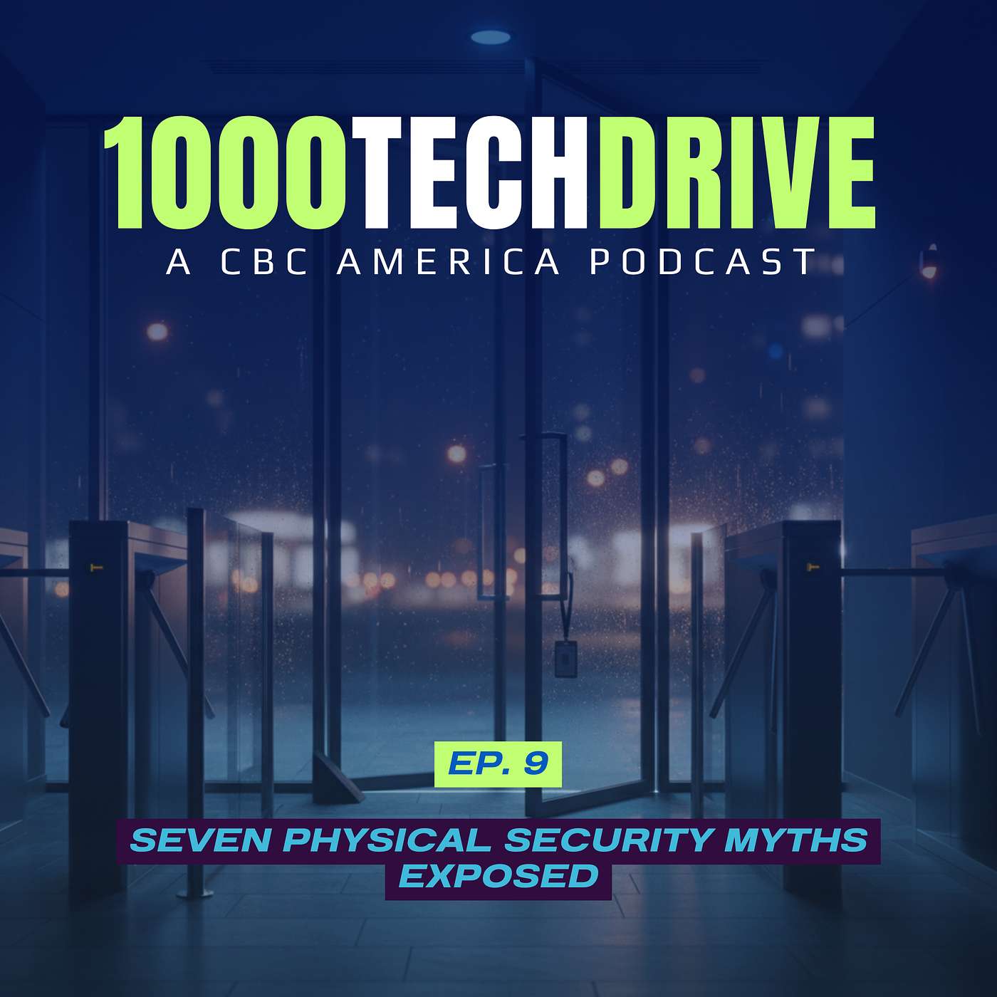 Seven Physical Security Myths Exposed Seven Physical Security Myths Exposed