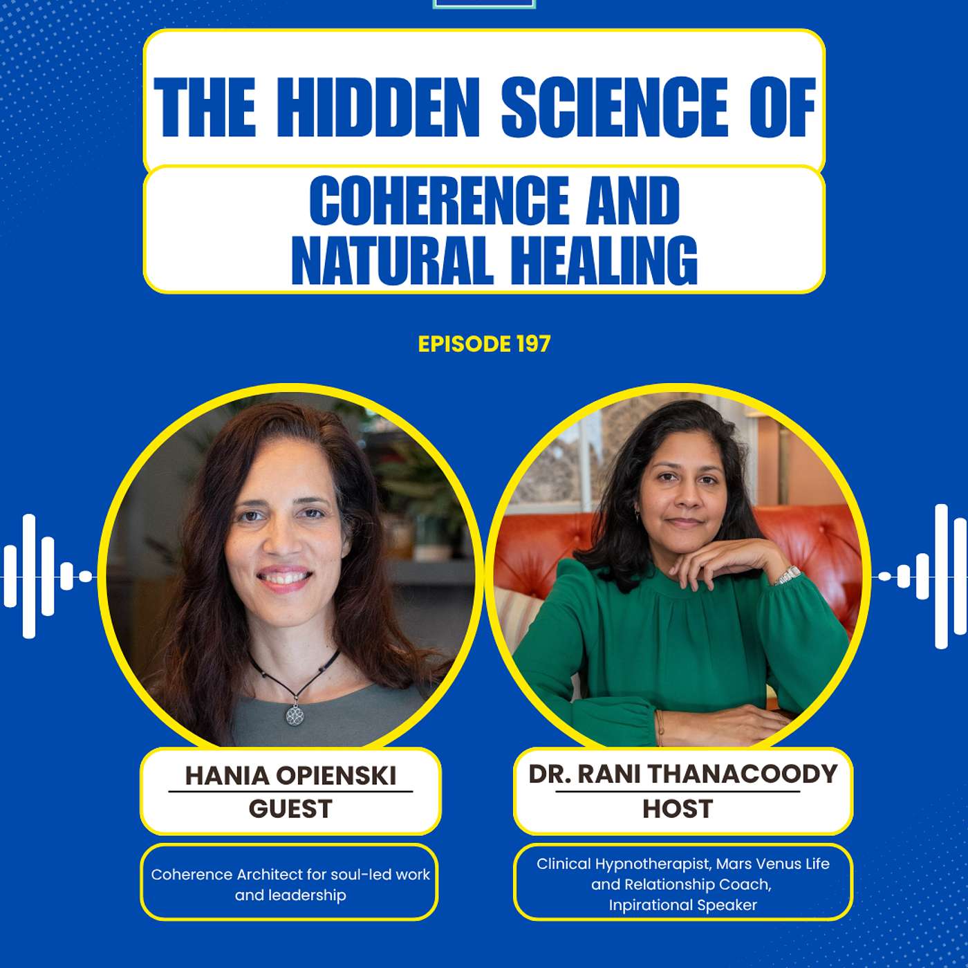 Episode 197: The Hidden Science of Coherence and Natural Healing with Hania Opienski episode artwork