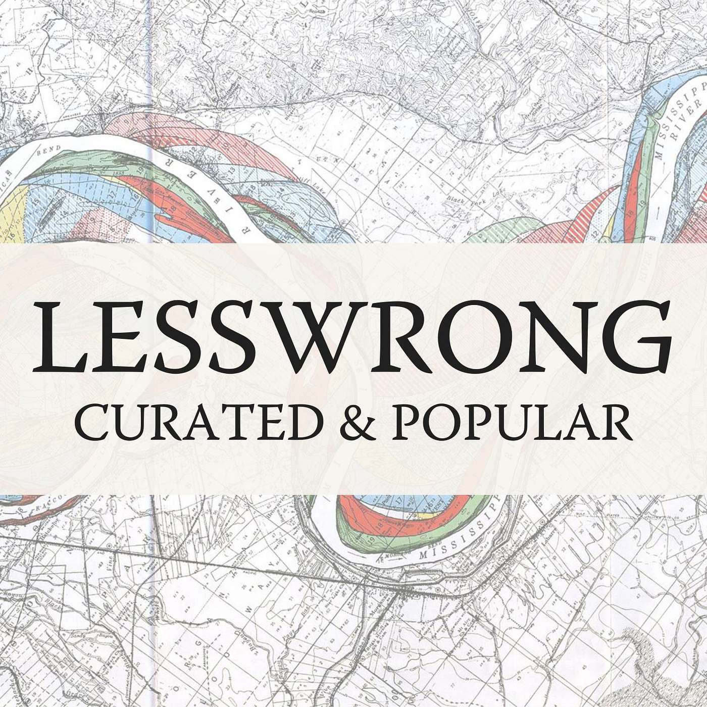 LessWrong: Curated and Popular Podcast