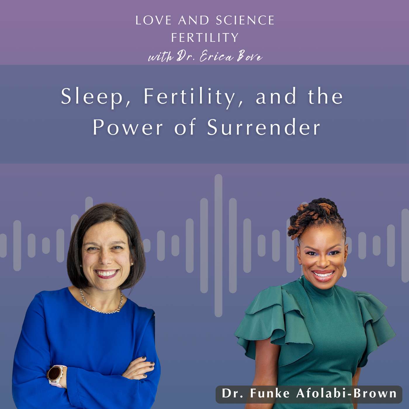 Sleep, Fertility, and the Power of Surrender with Dr. Funke Afolabi-Brown episode artwork