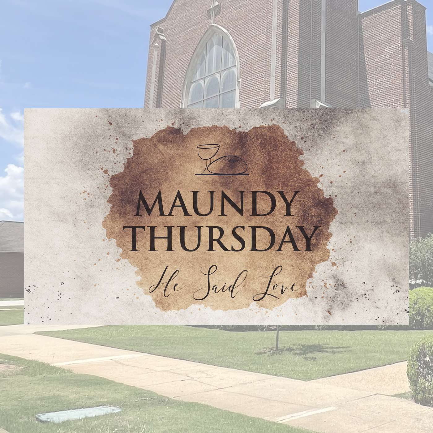 Maundy Thursday 2026 // He Said Love // Rev. Jim Morrow episode artwork
