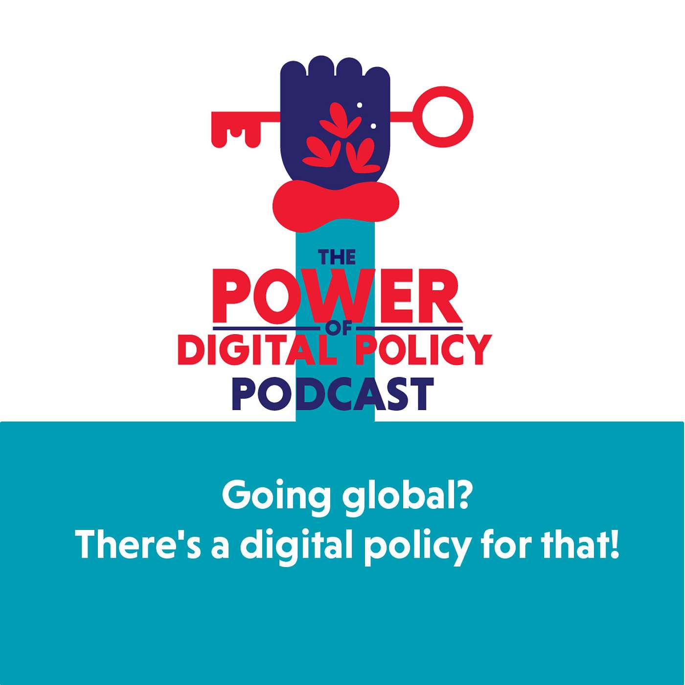The Power of Digital Policy
