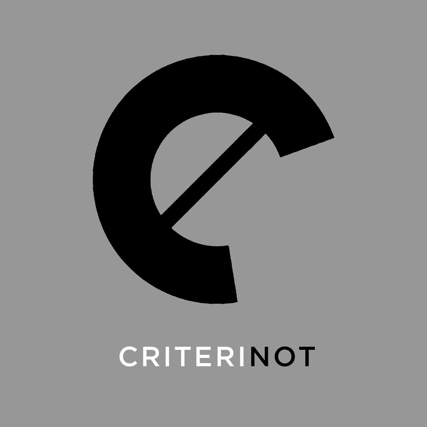 The Criterinot Podcast