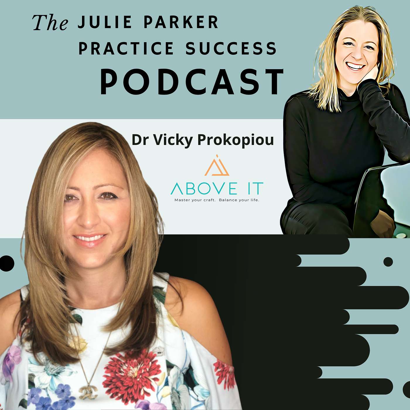 Ep #97: Dentist and life-coach,  Dr Vicky Prokopiou, helps women in dentistry realise their full potential. episode artwork