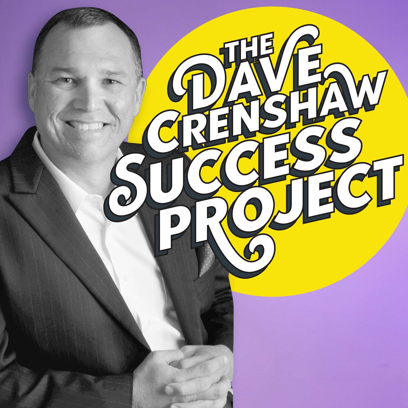 The Dave Crenshaw Success Show
