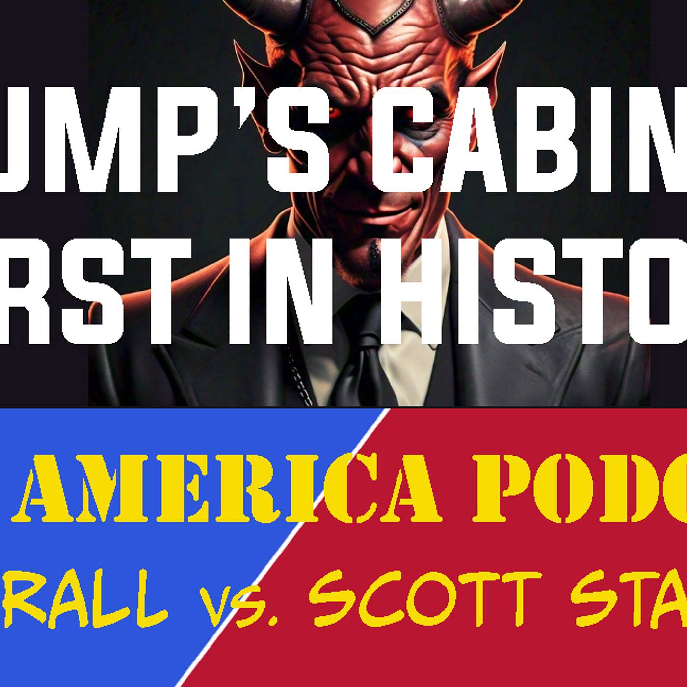 cover of episode DMZ America Podcast Ep 178: Are Trump’s Cabinet Picks the Worst Ever?