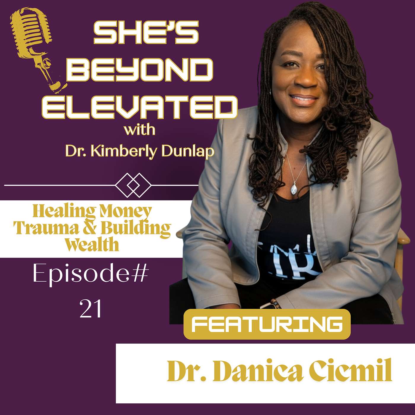 Healing Money Trauma & Building Wealth with Dr. Danica Cicmil episode artwork