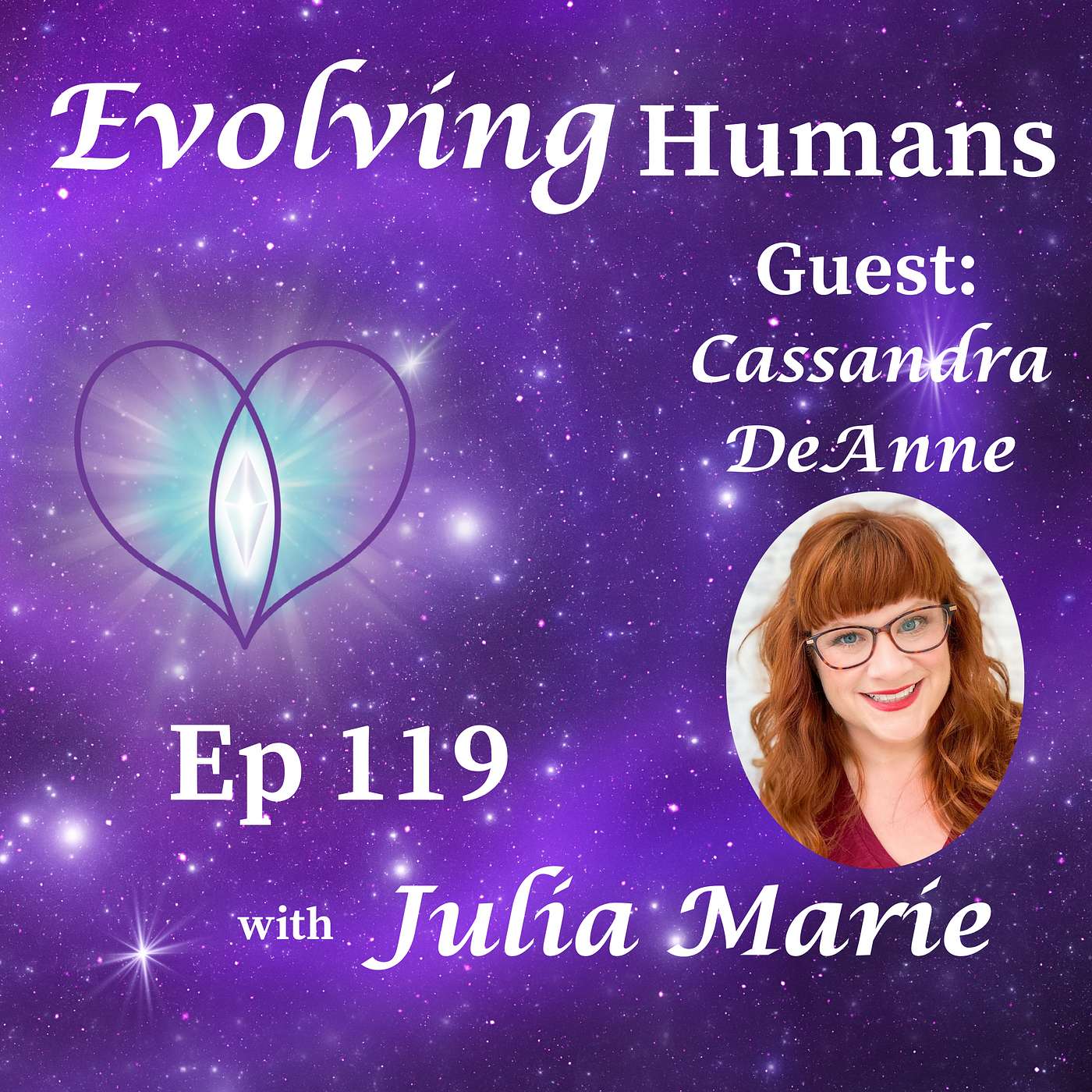 Explore YOUR Galactic Origins with Galactic Astrology Ep 119 | Guest: Cassandra DeAnne