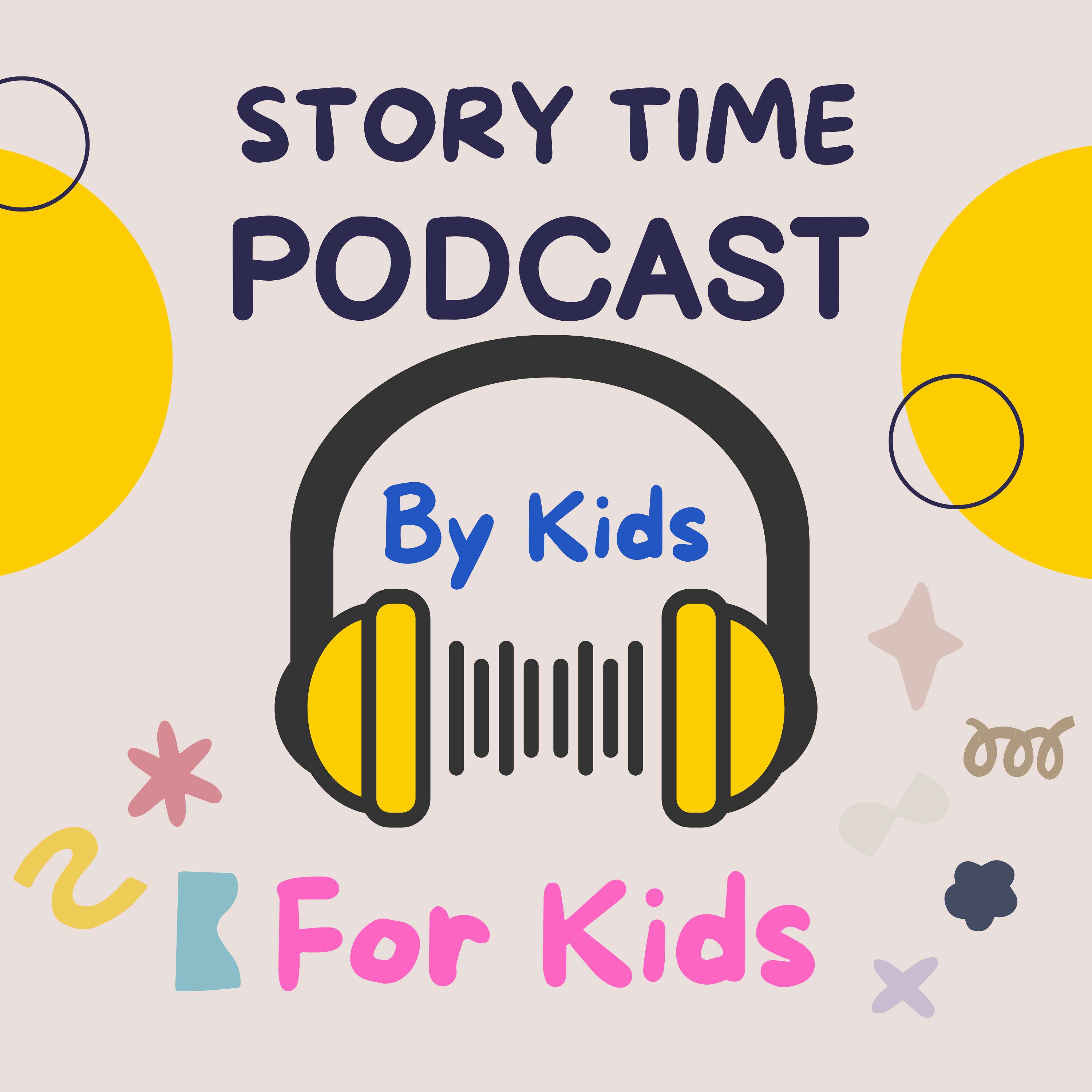 Story Time - by Kids for Kids