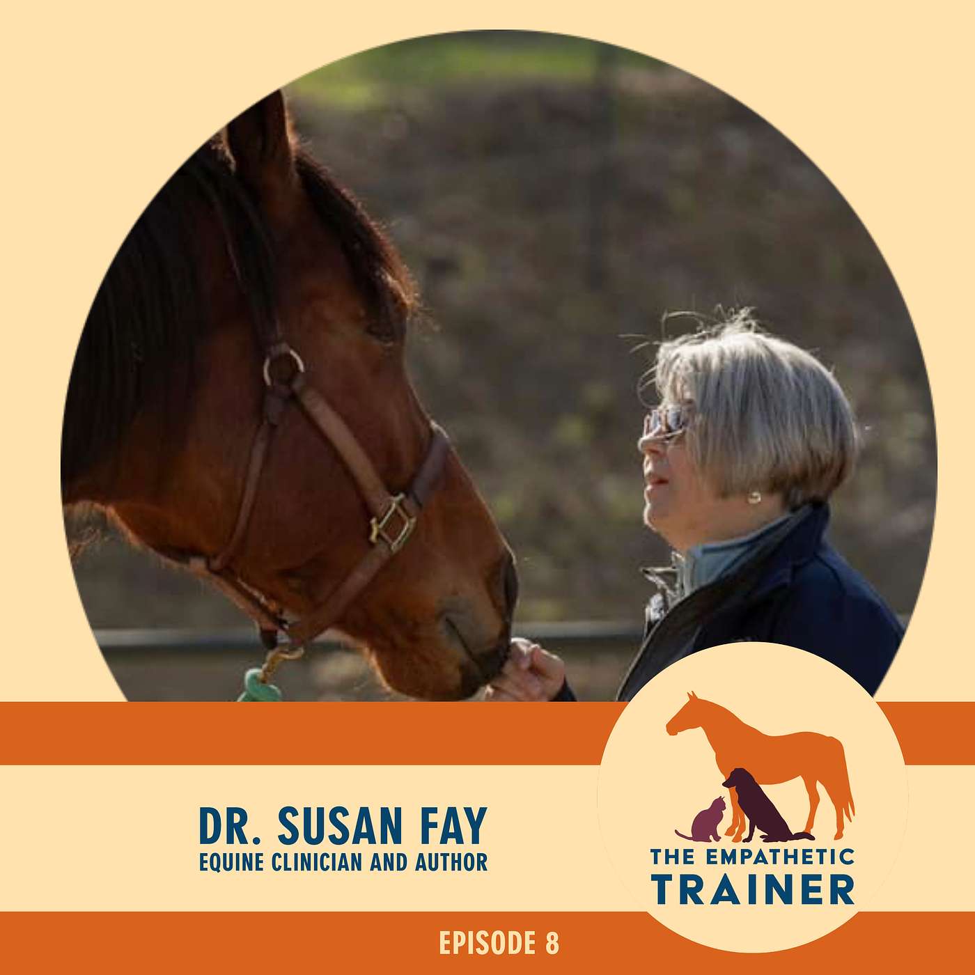 Dr. Susan Fay -  Sacred Spaces - Communicating with the Horse through Science and Spirit - S1 E10