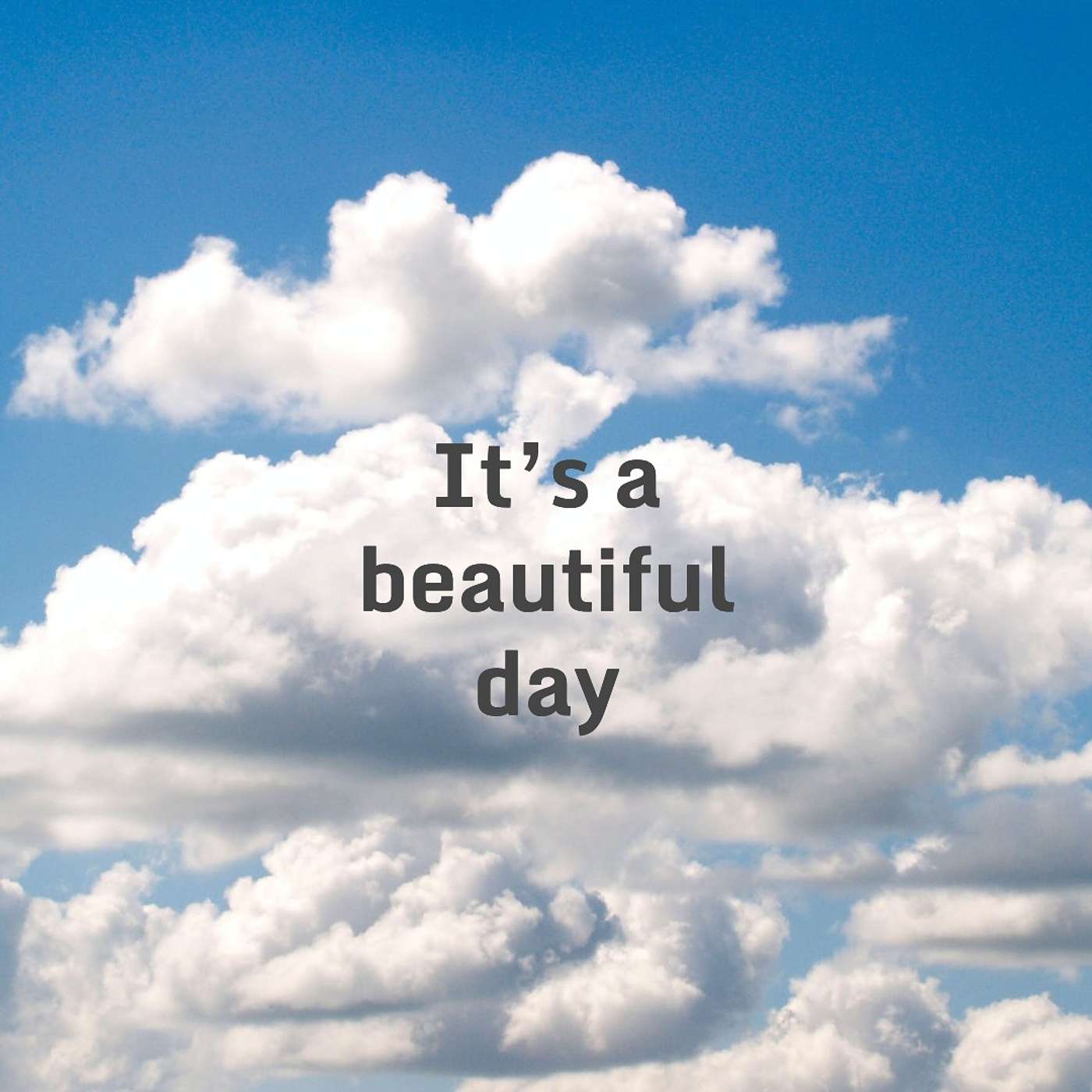 #149 It's a beautiful day episode artwork