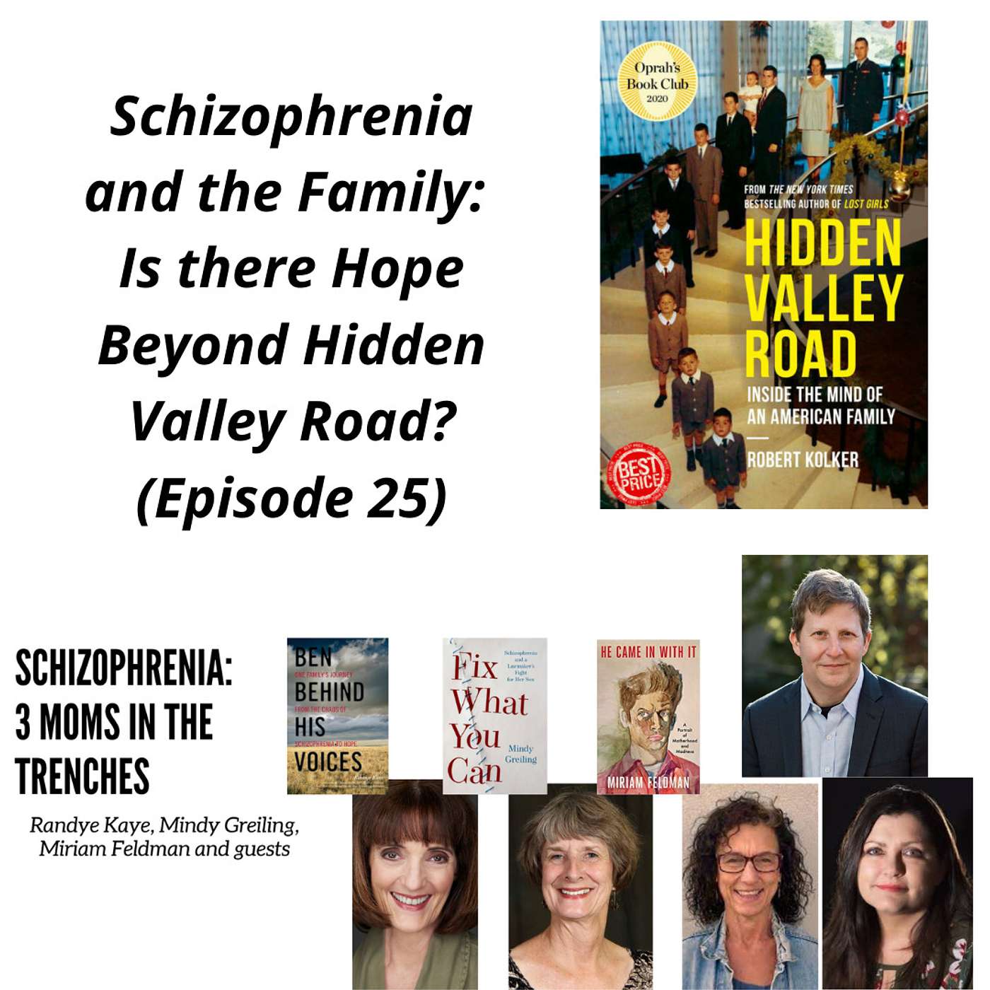 Schizophrenia: Three Moms in the Trenches