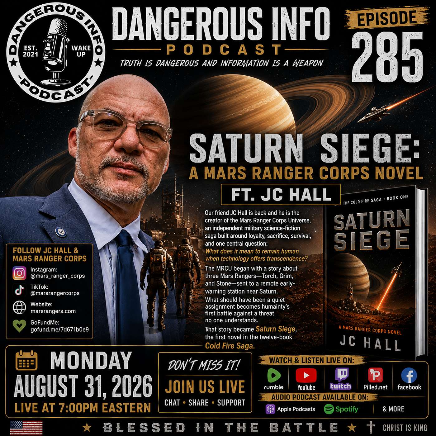 285 "Saturn Siege: A Mars Ranger Corps Novel" ft. JC Hall, plus his 2 month European summer journey episode artwork