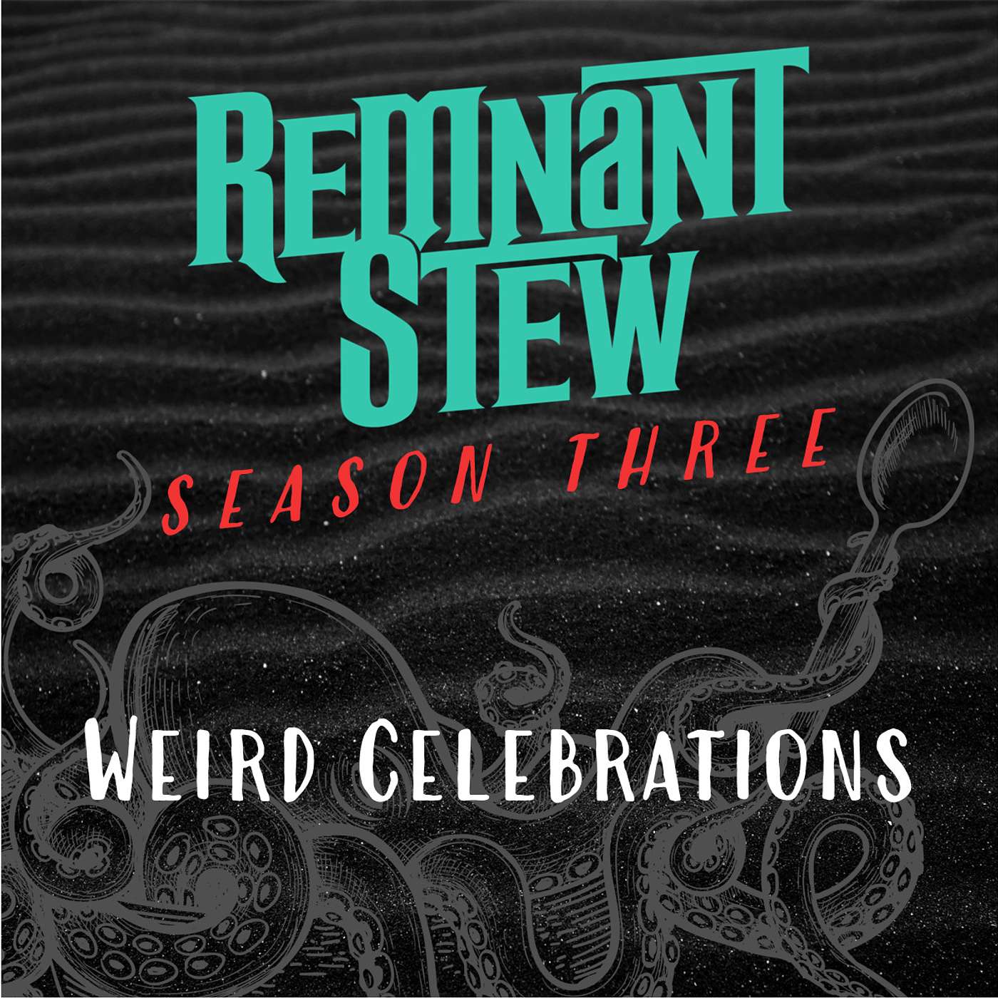 WEIRD CELEBRATIONS