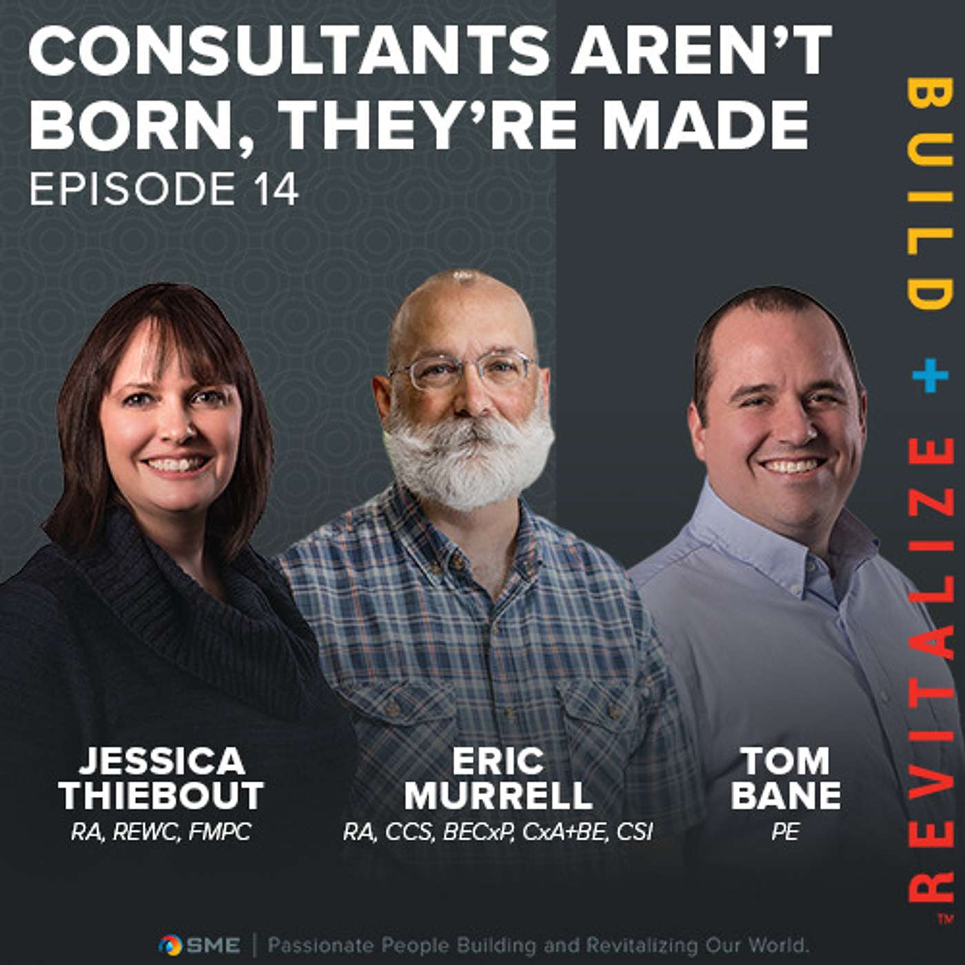 14. Consultants Aren't Born, They're Made (2/4) - Eric Murrell, Jessica Thiebout, and Tom Bane