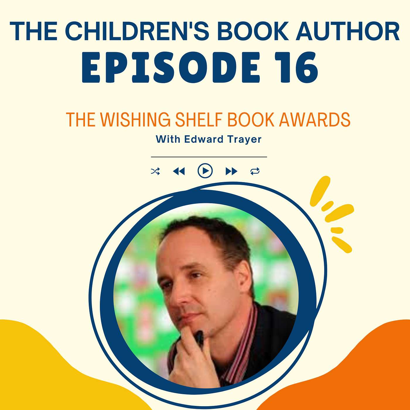 The Wishing Shelf Book Awards with Edward Trayer