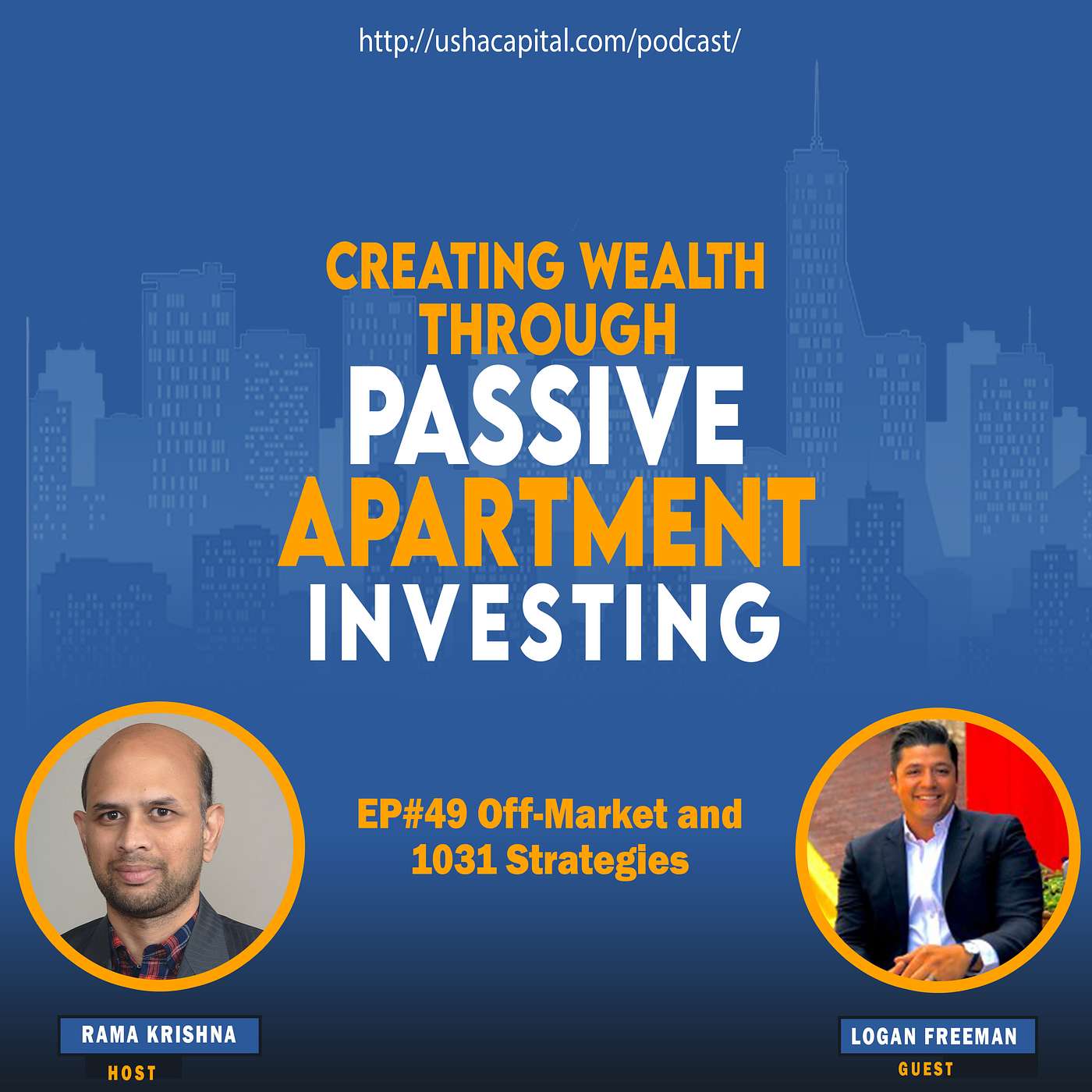 EP#49 Off-Market, 1031 Strategies with Logan Freeman