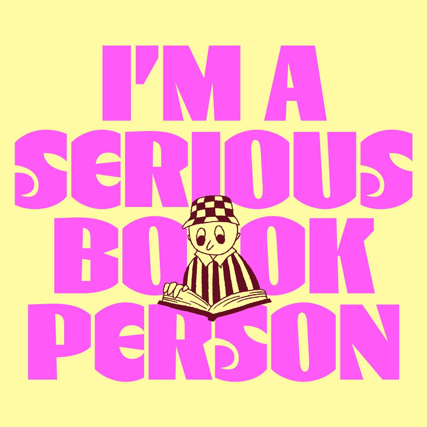 I'm a Serious Book Person cover art