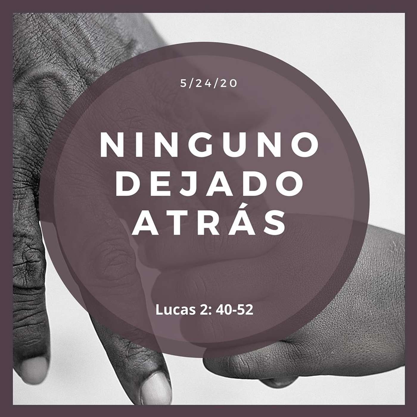 Ninguno Dejado Atrás