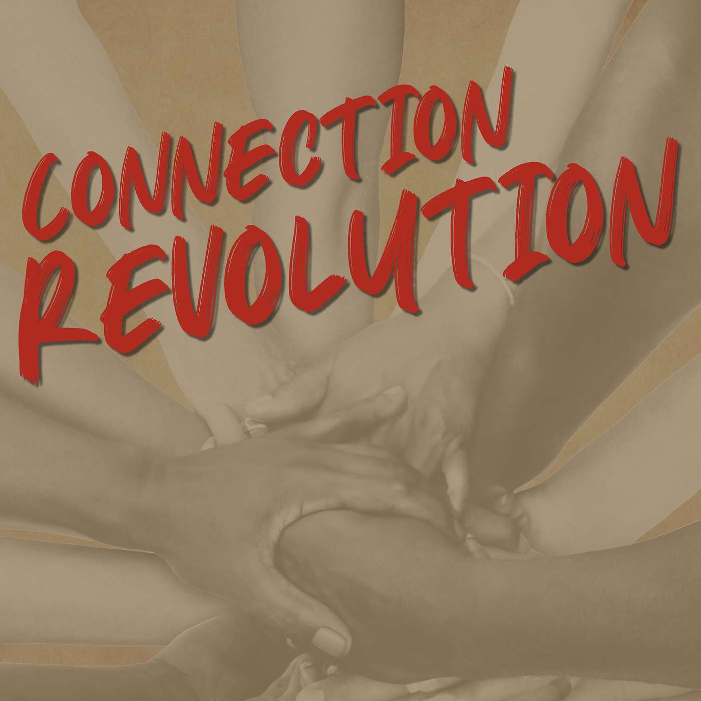 Connection Revolution Podcast