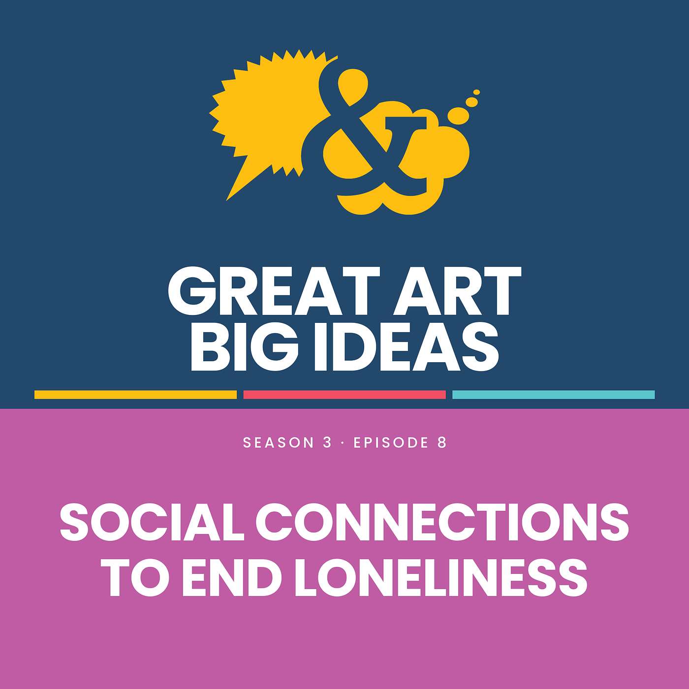 SOCIAL CONNECTIONS TO END LONELINESS episode artwork