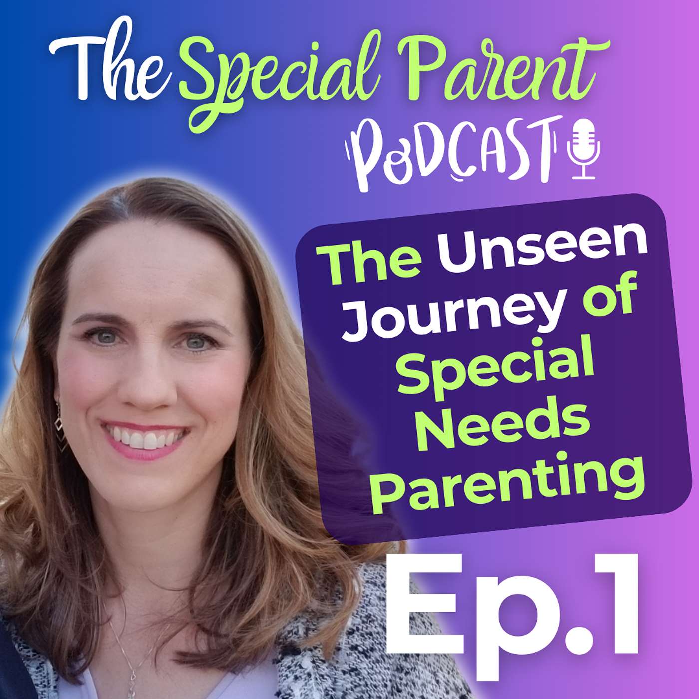 The Special Parent Podcast
