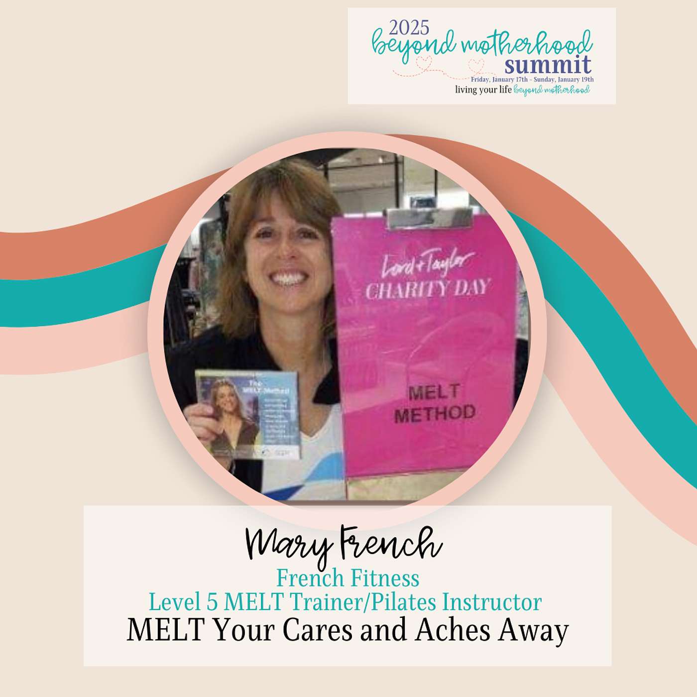 Beyond Motherhood Summit Speaker Highlight - Mary French