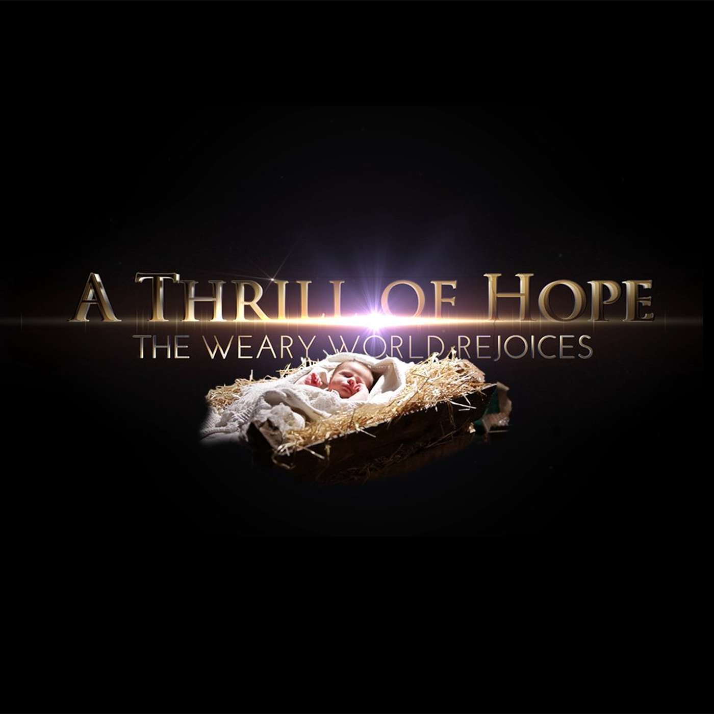 The Things We Hope For - Traditional