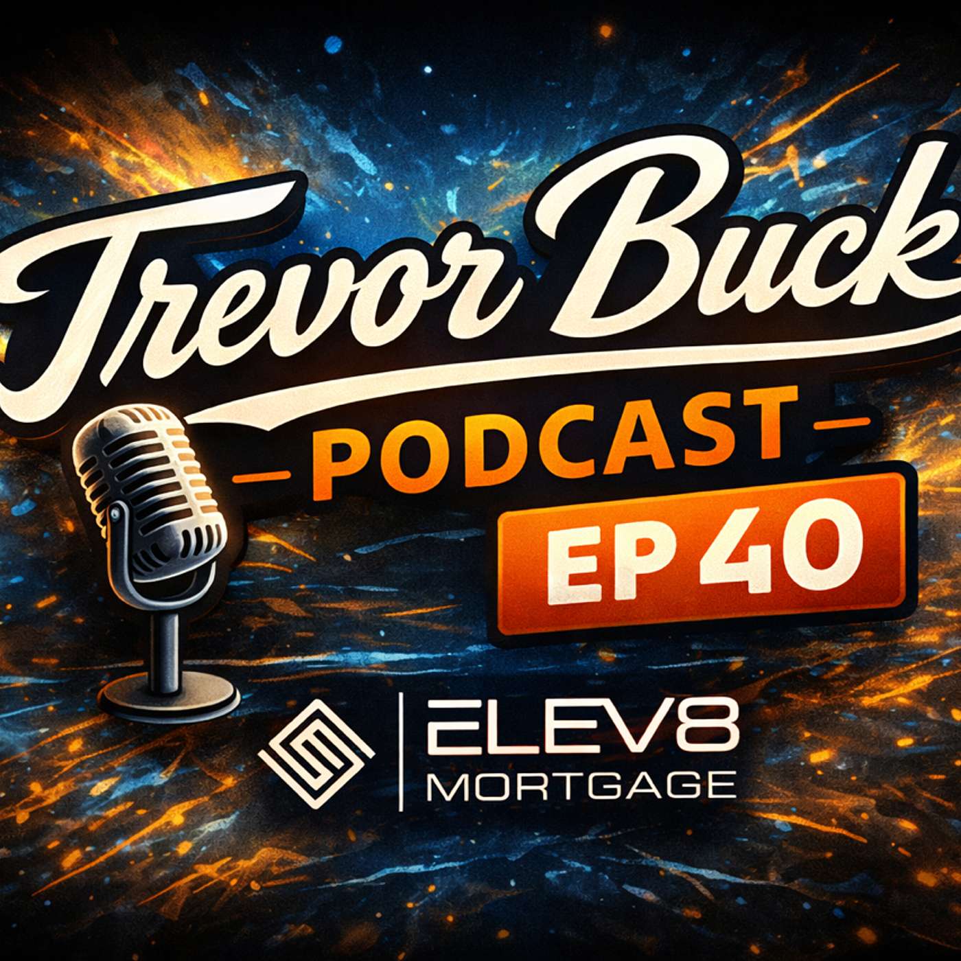 Trevor Buck Podcast