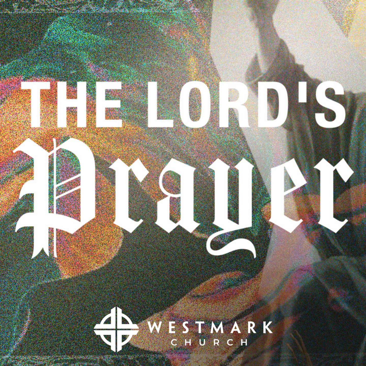 Westmark Church Sermons