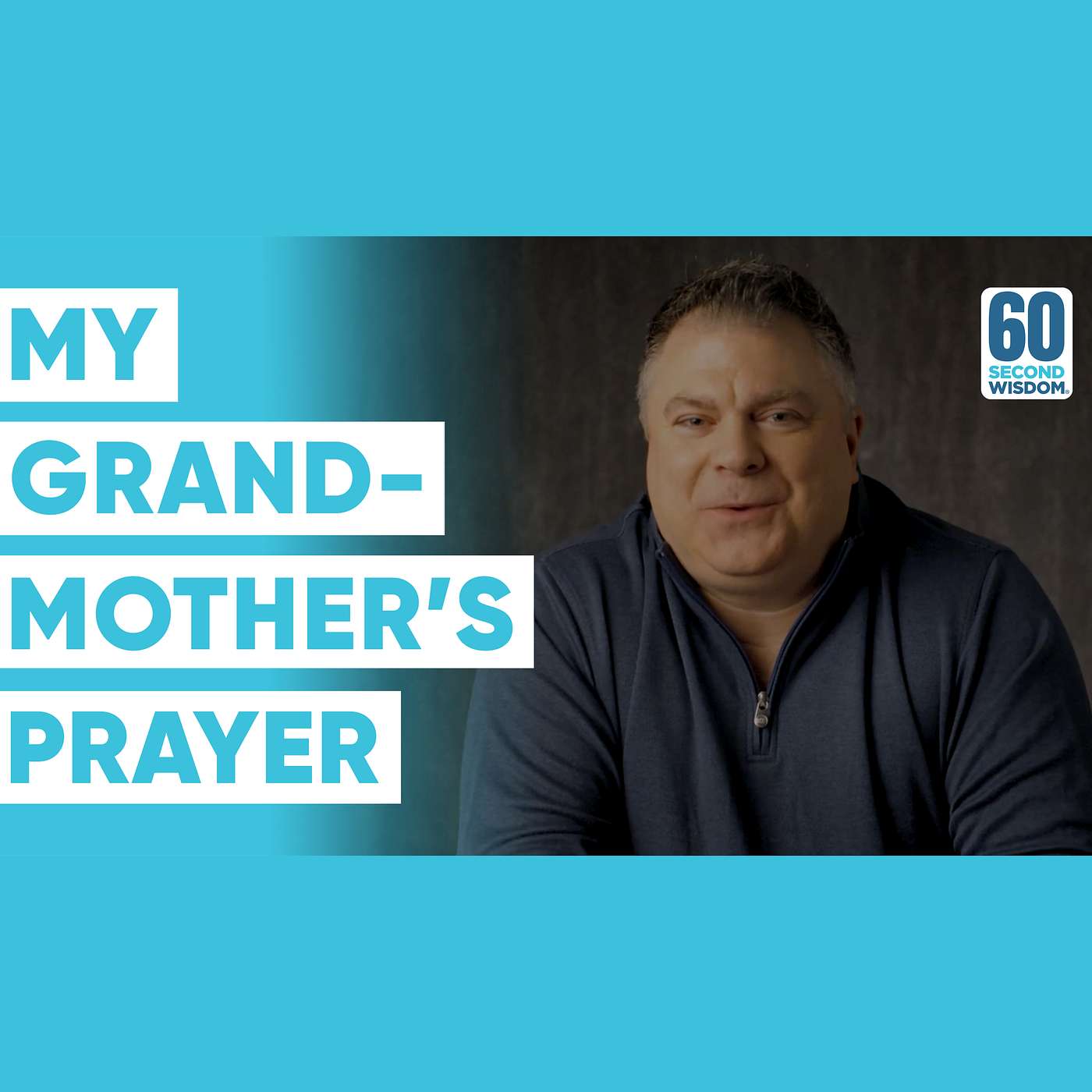 My Grandmother’s POWERFUL Prayer - Matthew Kelly - 60 Second Wisdom
