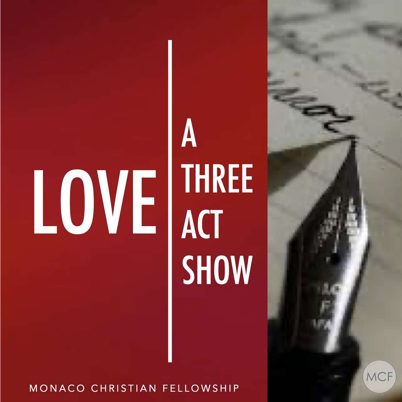 Love Shown in Three Acts / Act 3: The Love for Our Enemies episode artwork