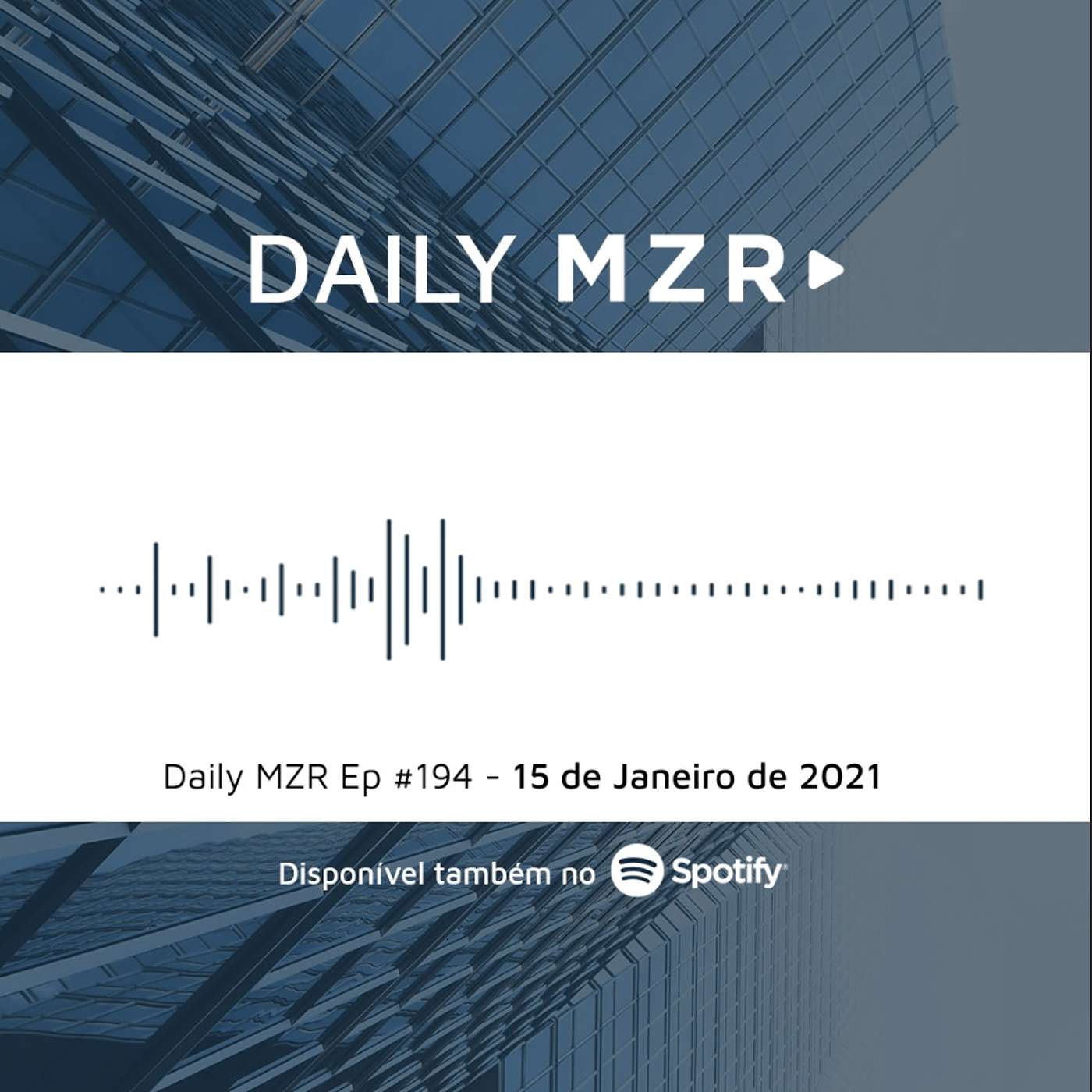 Daily MZR #194 | 15 de Janeiro de 2021 episode artwork