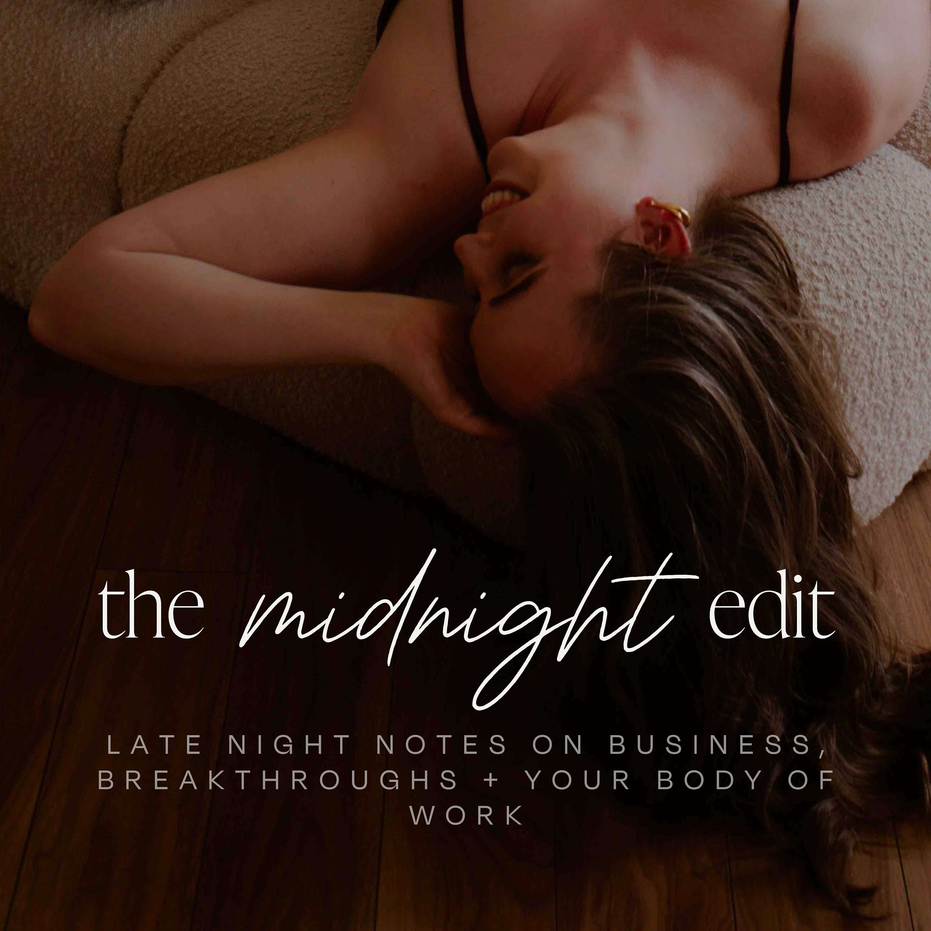 The Midnight Edit