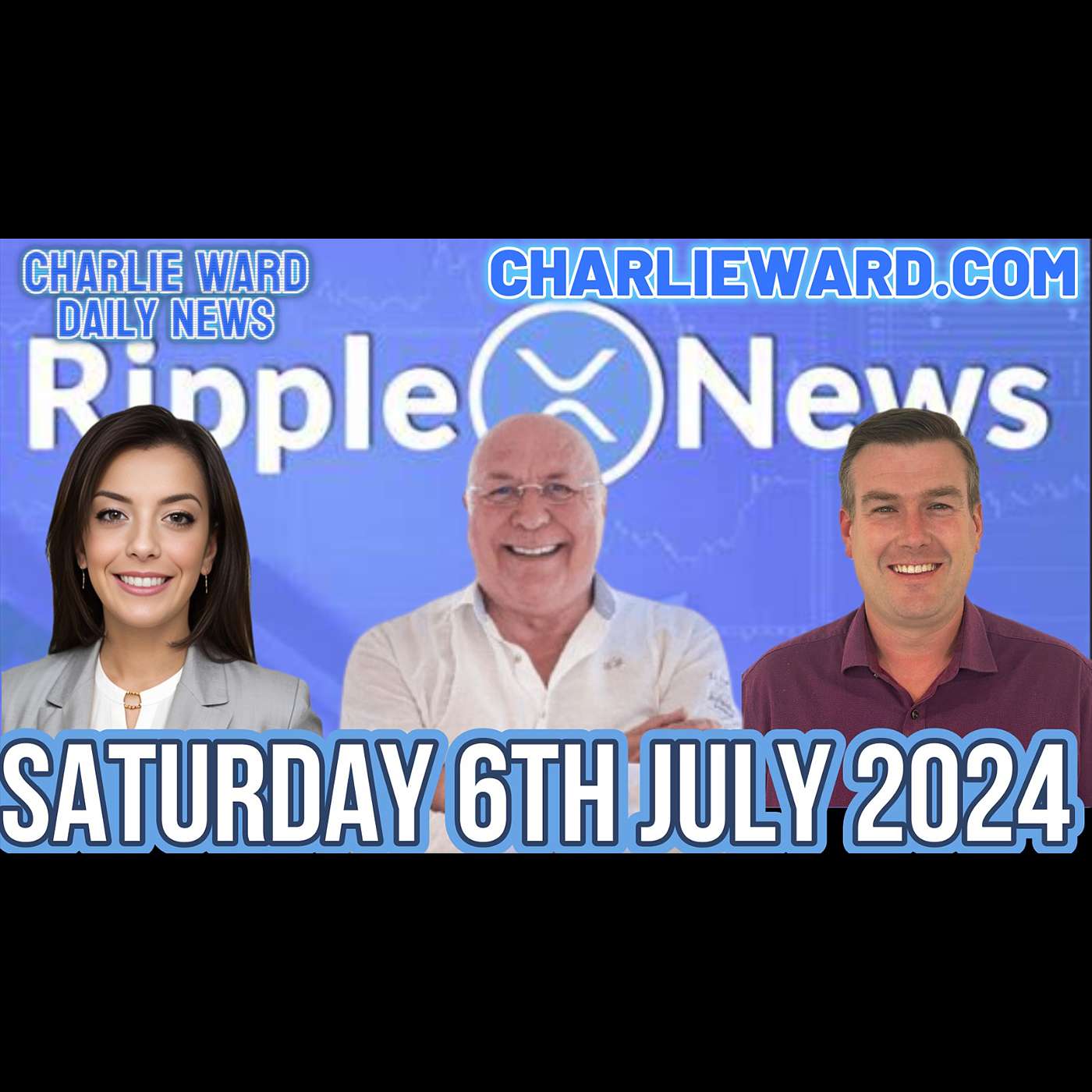 CHARLIE WARD DAILY NEWS WITH PAUL BROOKER & DREW DEMI - SATURDAY 6TH JULY 2024