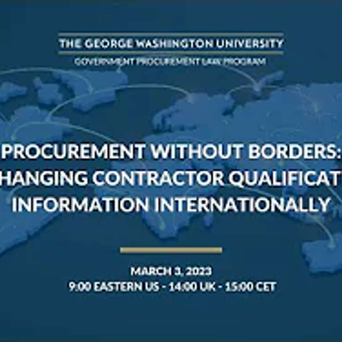 Procurement Without Borders: Exchanging Contractor Qualification Information Internationally