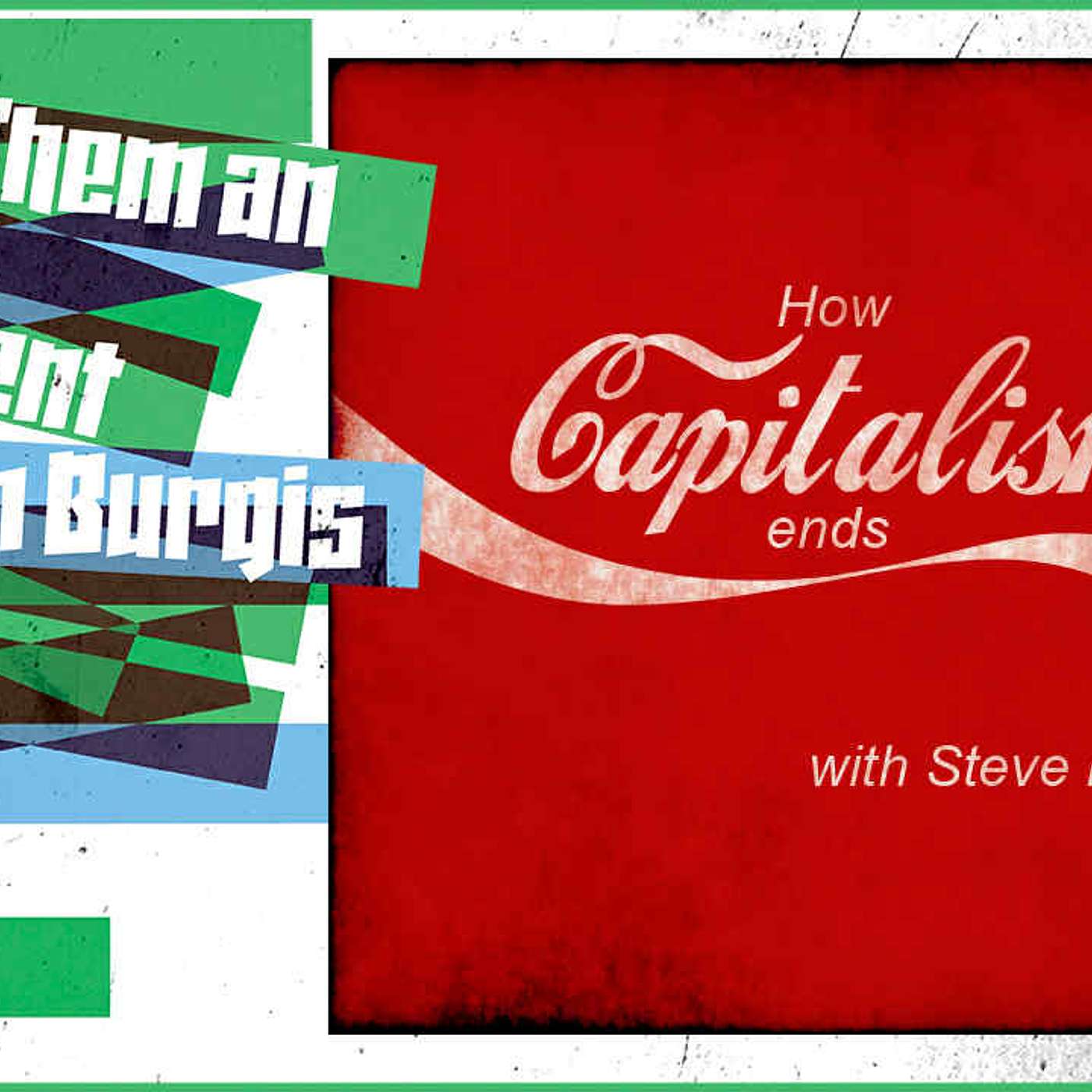Season 7 Episode 21: How Capitalism Ends (Bastille Day Special w/Steve Paxton)