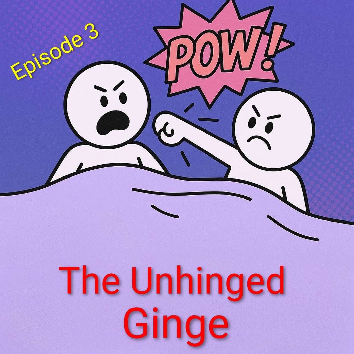 The Unhinged Ginge