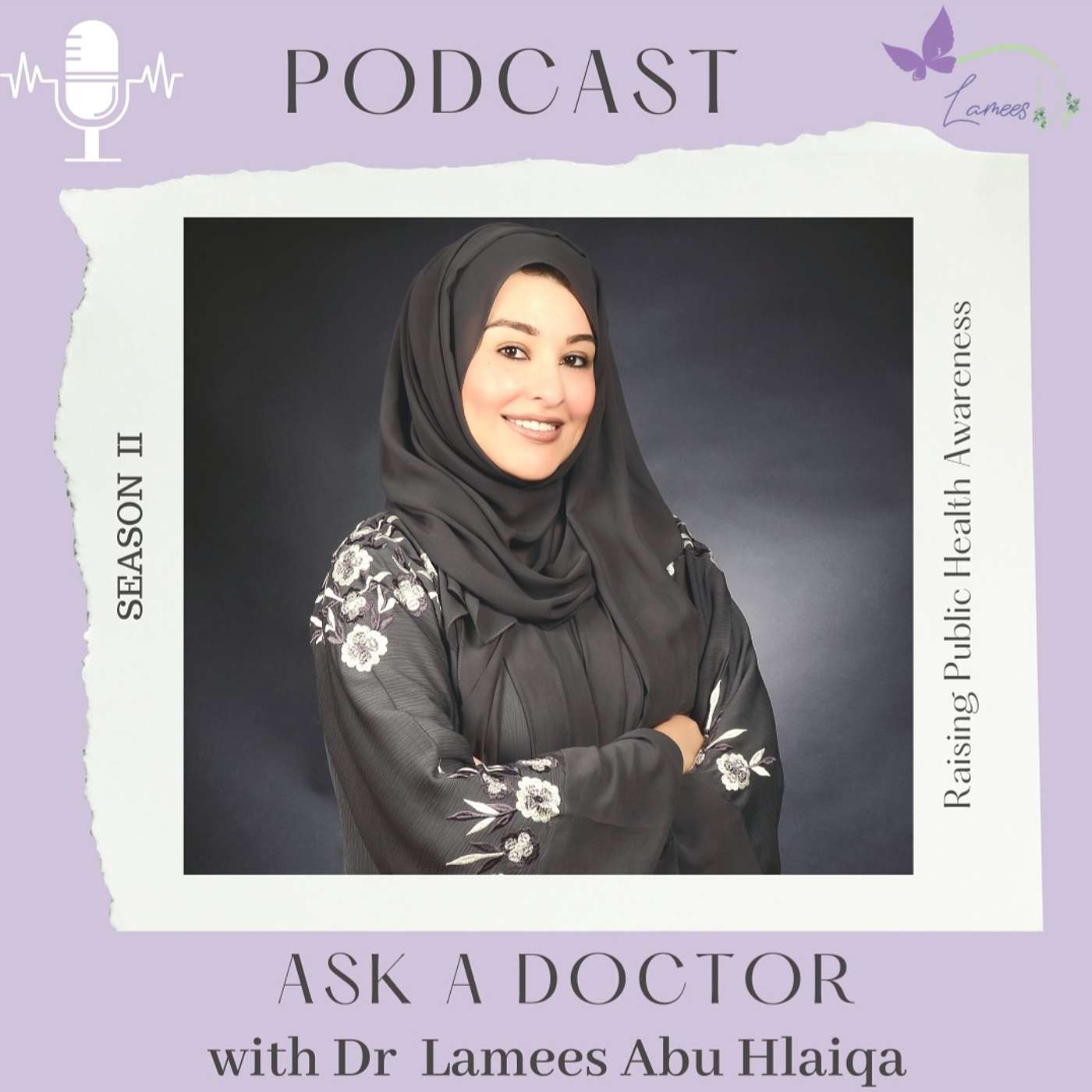 Ask a Doctor with Dr. Lamees Abu Hlaiqa