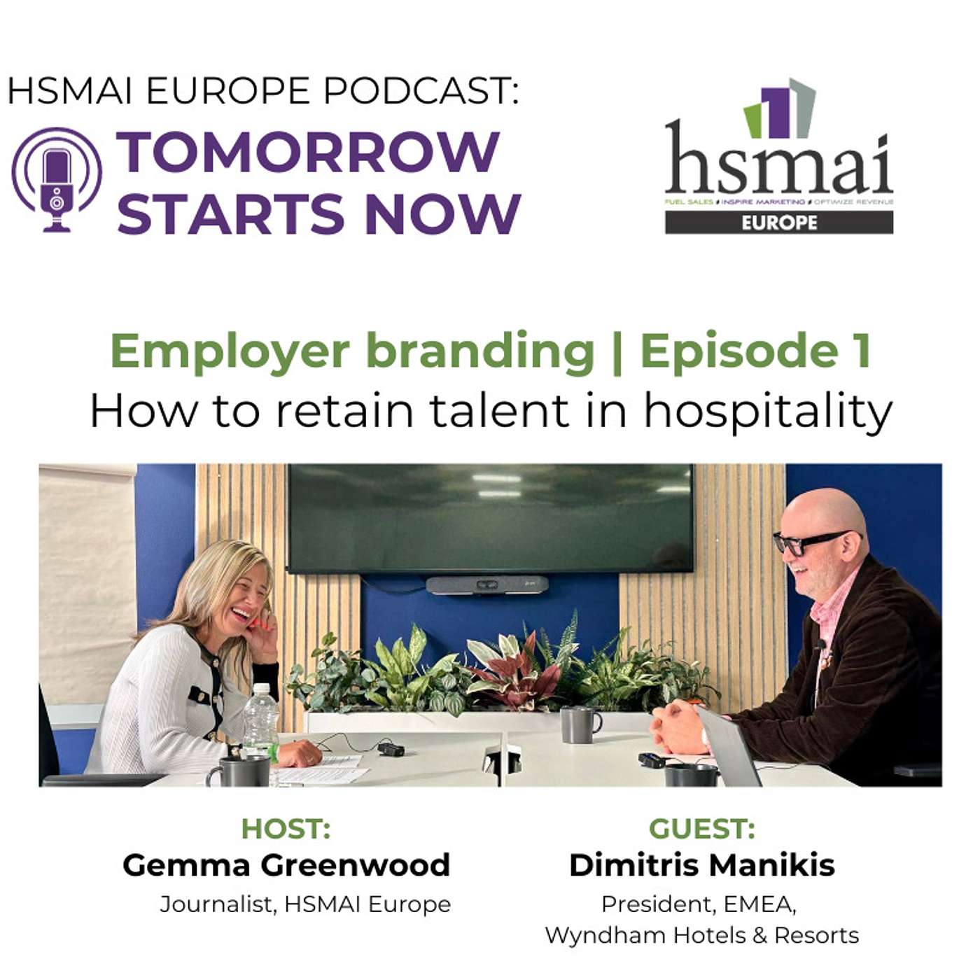 HSMAI Europe Podcast: Tomorrow Starts Now