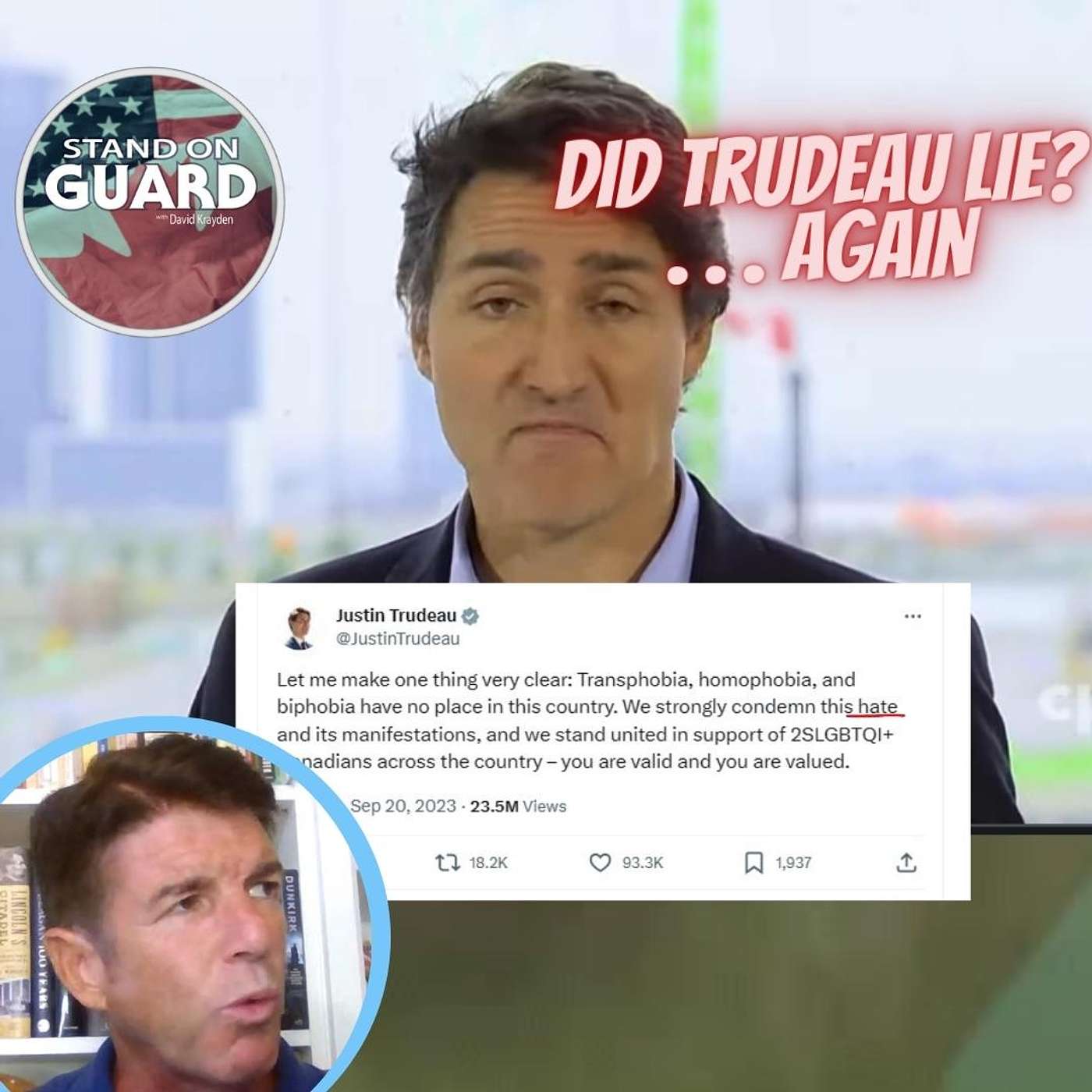 SOG33: Trudeau Lied Again Claims He Did NOT Say Parents Were Hateful | Stand on Guard Ep 33