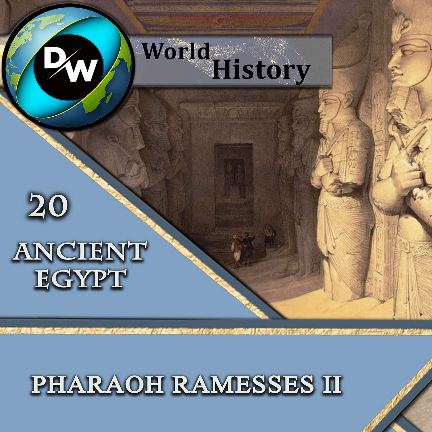 DW | Ancient Egypt - 20 – Pharaoh Ramesses II